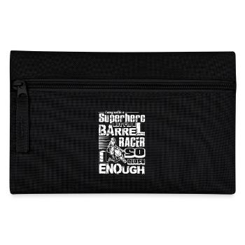 Barrel Racing I am A Barrel Racer - Pencil Case - black - Front