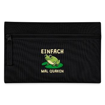 Karneval Party EINFACH MAL QUACKEN Lustiges - Federtasche - Schwarz - Vorne