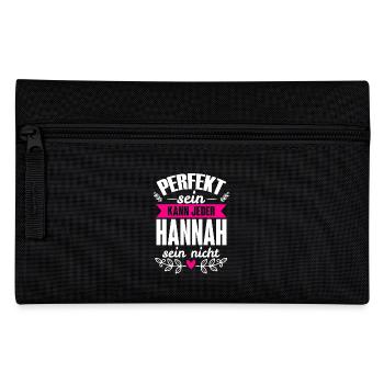 Hannah - Perfekt Sein Kann Jeder Hannah Nicht - Federtasche - Schwarz - Vorne