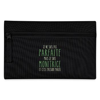 Pas parfaite mais je suis Monitrice - Trousse - noir - Devant