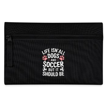 Soccer Saying Dogs Funny Soccer Player Gift - Pencil Case - black - Front