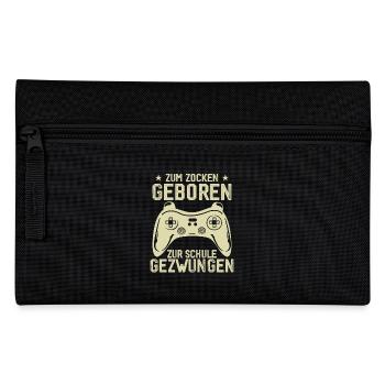 Zum Zocken Geboren, zur Schule Gezwungen - Federtasche - Schwarz - Vorne