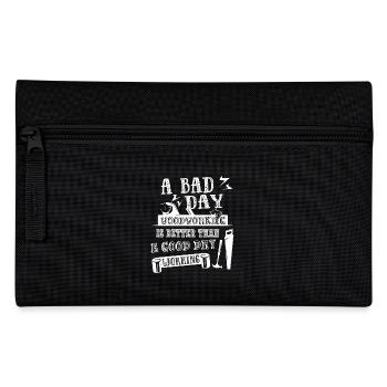 Woodworking A Bad Day Woodworking - Pencil Case - black - Front