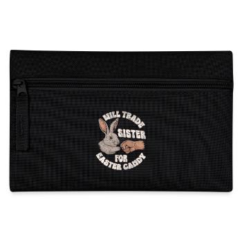 Will Trade Sister for Easter Candy - Pencil Case - black - Front