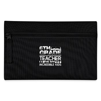 6th Grade Teacher Loves Students - Pencil Case - black - Front