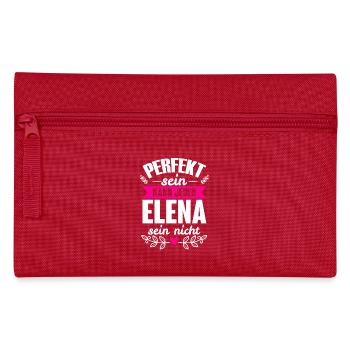 Elena - Perfekt Sein Kann Jeder Elena Sein Nicht - Federtasche - Rot - Vorne