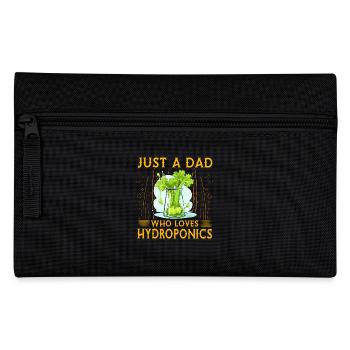 Just a Dad who loves Hydroponics - Pencil Case - black - Front