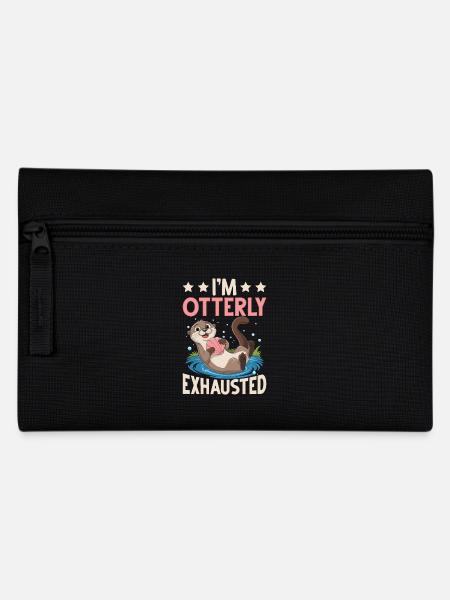 I'm Otterly Exhausted Funny Otter Design - Pencil Case - black