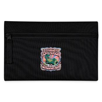 Je suis maintenant un dinosaure : design humoristique pour - Trousse - noir - Devant