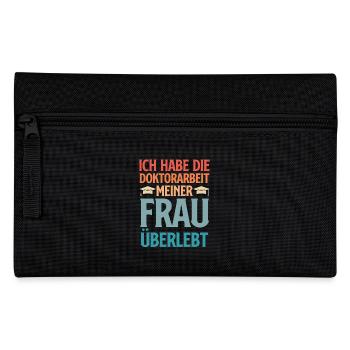 HABE DOKTORARBEIT MEINER FRAU ÜBERSTANDEN Lustig - Federtasche - Schwarz - Vorne