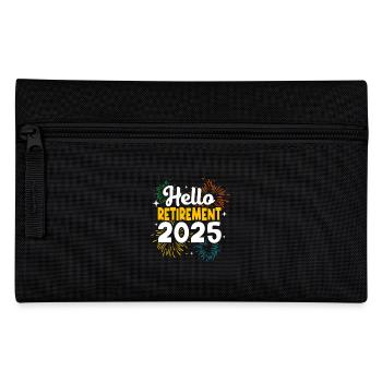 Retirement 2025 Pensioner Pension Pensioner - Pencil Case - black - Front