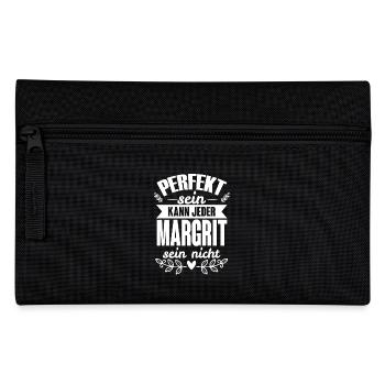 Margrit Perfekt Sein Kann Jeder Margrit Sein Nicht - Federtasche - Schwarz - Vorne