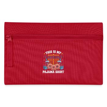 This is my pajama shirt Hanukkah candlestick design - Pencil Case - red - Front