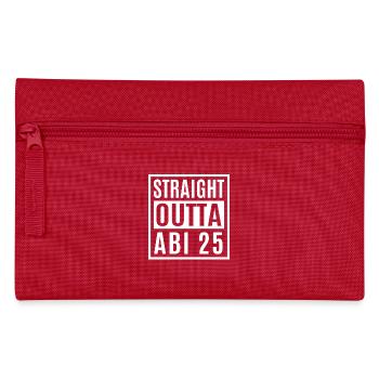 Straight Outta Abi 25 - Abitur 2025 - Spruch - Federtasche - Rot - Vorne