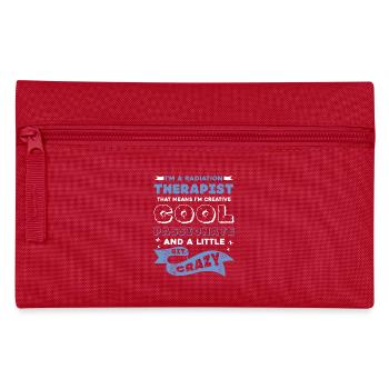 Radiation Therapist Radiation Therapist - Pencil Case - red - Front