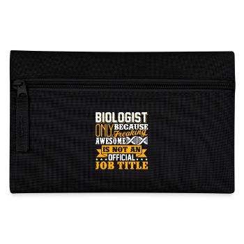 Biologist Biologist Job Title - Pencil Case - black - Front