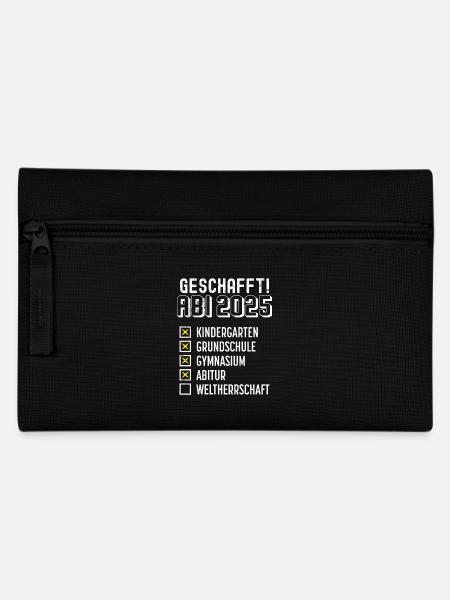 ABI 2025 GESCHAFFT WELTHERRSCHAFT Lustiges - Federtasche - Schwarz