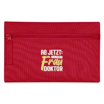 Doktorarbeit AB JETZT BITTE FRAU DOKTOR Lustiges - Federtasche - Rot - Vorne