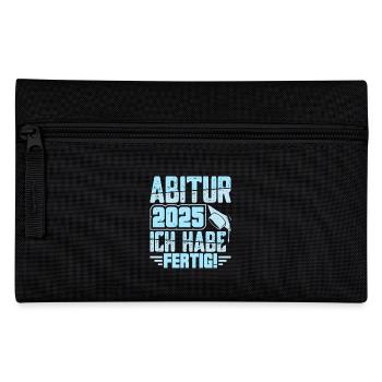ABITUR 2025 ICH HABE FERTIG Abi Geschafft Lustig - Federtasche - Schwarz - Vorne
