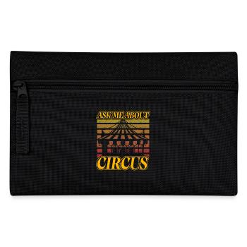 Ask me about Circus - Pencil Case - black - Front