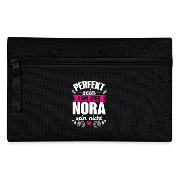Nora - Perfekt Sein Kann Jeder Nora Sein Nicht - Federtasche - Schwarz - Vorne
