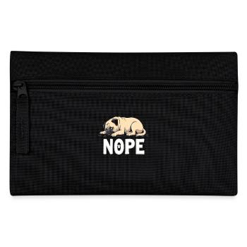 Pug Pug Dog Lazy Dog NOPE Pug Saying - Pencil Case - black - Front
