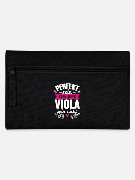Viola - Perfekt Sein Kann Jeder Viola Sein Nicht - Federtasche - Schwarz