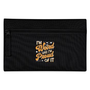 I'm Weird And I'm Proud Of It 2 - Federtasche - Schwarz - Vorne