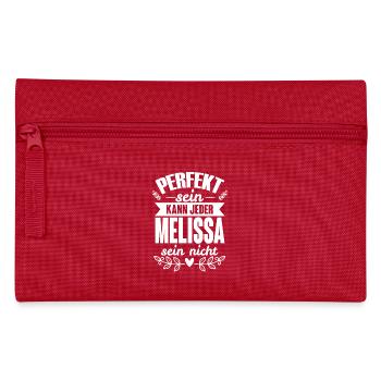Melissa - Perfekt Sein Kann Jeder Melissa Nicht - Federtasche - Rot - Vorne