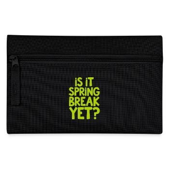 Spring Break Countdown Saying Quote - Pencil Case - black - Front