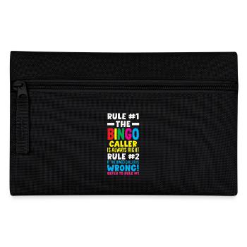 Bingo Announcer Always Has Right Design - Pencil Case - black - Front