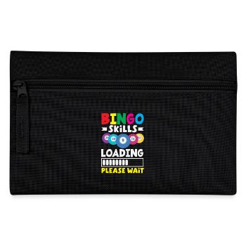 Bingo Skills Loading Please Wait Humor - Pencil Case - black - Front