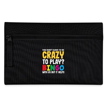 Vous n’avez pas besoin d’être fou pour jouer au bingo - Trousse - noir - Devant