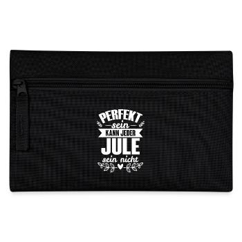 Jule - Perfekt Sein Kann Jeder Jule Sein Nicht - Federtasche - Schwarz - Vorne