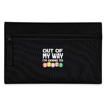 Out of the Way I'm Going to Bingo - Pencil Case - black - Front