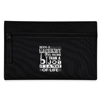 Machinist It's A Way Of Life - Pencil Case - black - Front