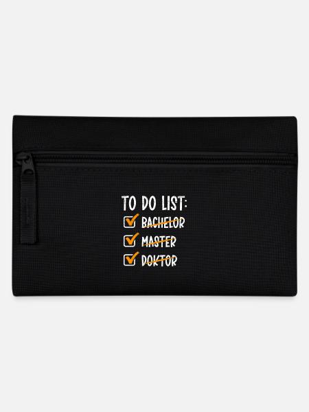 Doktorand TO DO LIST BACHELOR MASTER DOKTOR Lustig - Federtasche - Schwarz