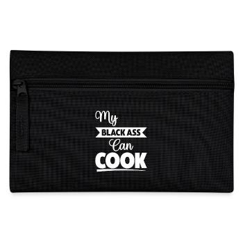 My Black Ass Can Cook - Pencil Case - black - Front