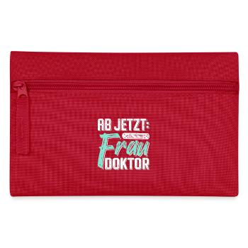 Doktorarbeit AB JETZT BITTE FRAU DOKTOR Lustiges - Federtasche - Rot - Vorne