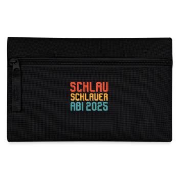 Abiturienten SCHLAU SCHLAUER ABI 2025 Lustiges - Federtasche - Schwarz - Vorne