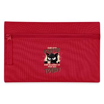 Trink mehr Kaffee – schwarzer Humor Katze - Federtasche - Rot - Vorne