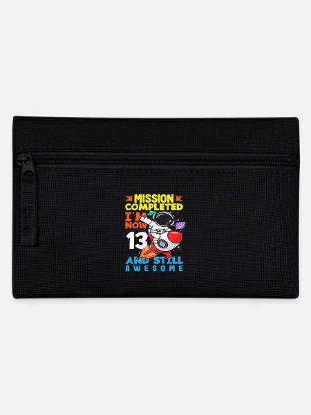 Mission Erfüllt Ich Bin Jetzt 13 Und Immer Noch - Federtasche - Schwarz