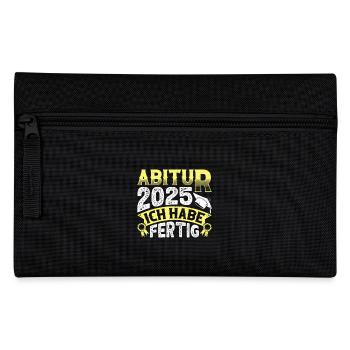 ABITUR 2025 ICH HABE FERTIG Abi Geschafft Lustig - Federtasche - Schwarz - Vorne