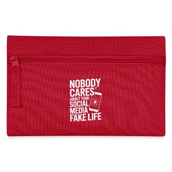 Personne ne se soucie de votre fausse vie sur les réseaux sociaux - Trousse - rouge - Devant