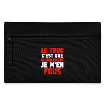 Je m’en fous globalement - Trousse - noir - Devant
