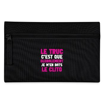 Je m’en bats le clito - Trousse - noir - Devant