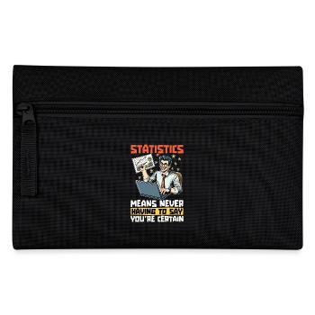 Statistics Means Never Accounting Statistician - Pencil Case - black - Front