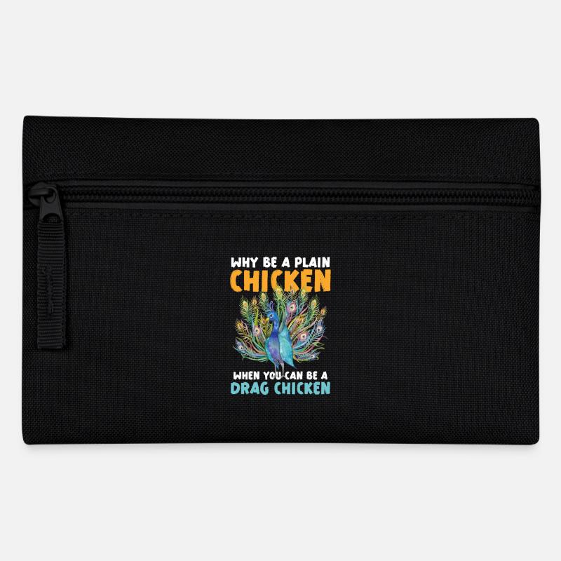 Warum Ein Einfaches Huhn Sein Wenn Du Ein Drag - Federtasche - Schwarz