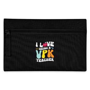 I love being a VPK teacher - Pencil Case - black - Front