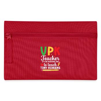 vpk teacher it's a great day to start with - Pencil Case - red - Front